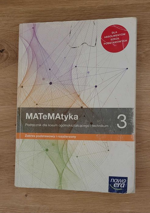 Podręcznik do matematyki 3 Nowa Era /Zakres podstawowy i rozszerzony