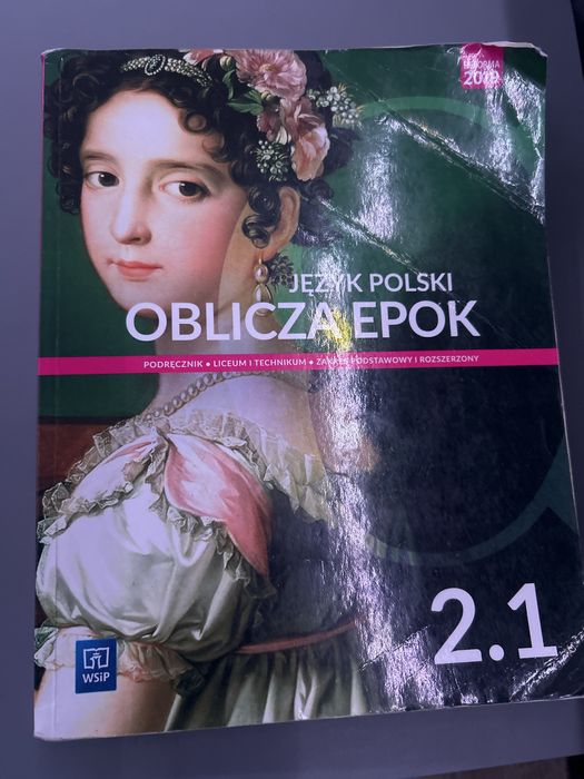Podręcznik do Języka Polskiego Oblicza Epok 2.1