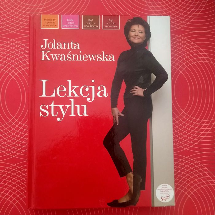Jolanta Kwaśniewska "Lekcja stylu"