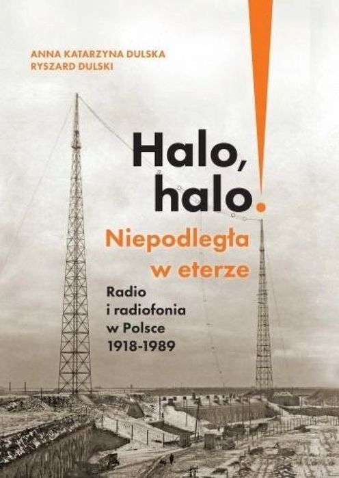 Halo, halo! Niepodległa w eterze: Radio i.. Księgarnia Akademicka