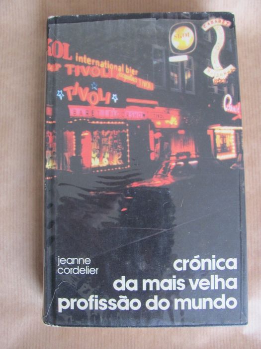 Crónica da mais velha profissão do mundo de Jeanne Cordelier