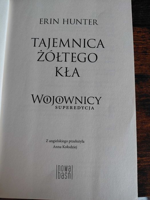 Erin Hunter Wojownicy SUPEREDYCJA: Tajemnica Żółtego Kła