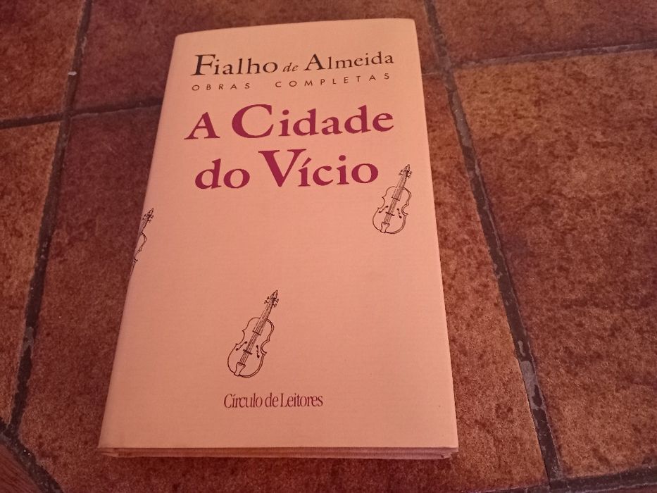 Fialho Almeida, figuras de destaque + Cidade do Vício