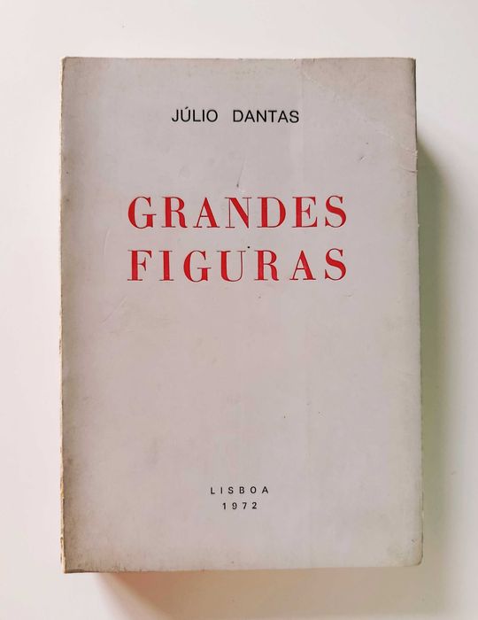 Júlio Dantas | Grandes Figuras