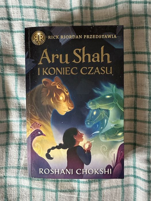 Roshani Chokshi „Aru Shah i koniec czasu”