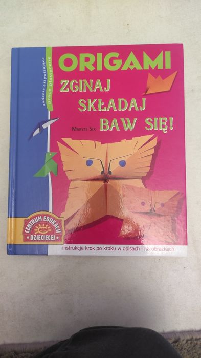 Origami Zginaj, składaj, baw się