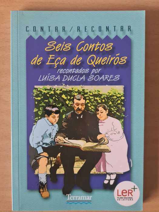 Livro "Seis Contos de Eça de Queirós" recontados por L. Ducla Soares