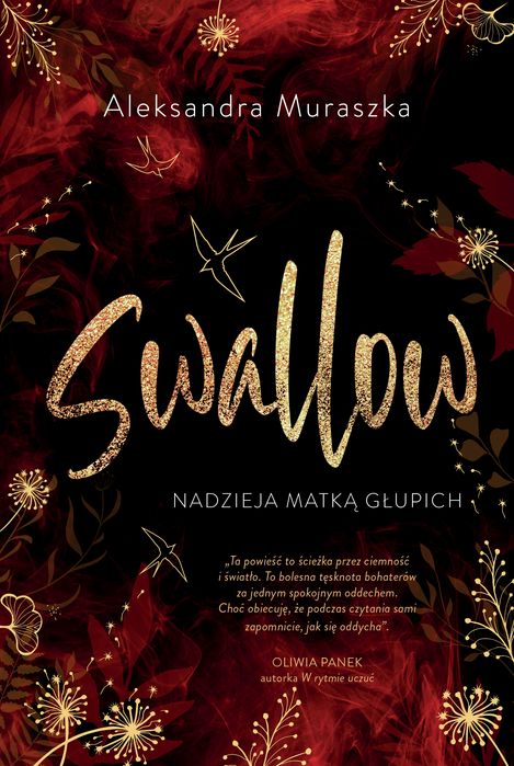 Nadzieja Matką Głupich. Swallow. Tom 2 Muraszka Aleksandra Aleksandra Muraszka