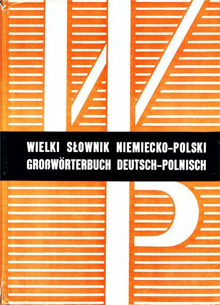 WIELKI SŁOWNIK Niemiecko-Polski / Polsko-Niemiecki - Piprek, Ippold