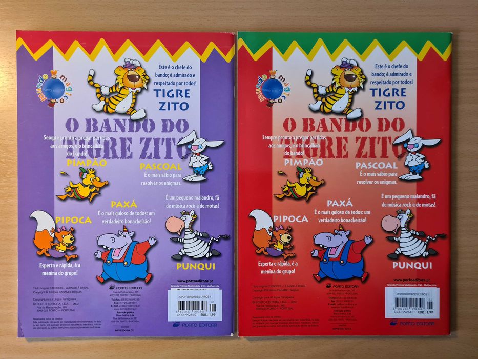 2 livros infantis de Actividades: "O Bando do Tigre Zito"