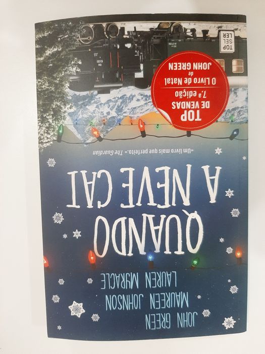 Quando a neve cai - John Green, Maureen Johnson, Lauren Myracle