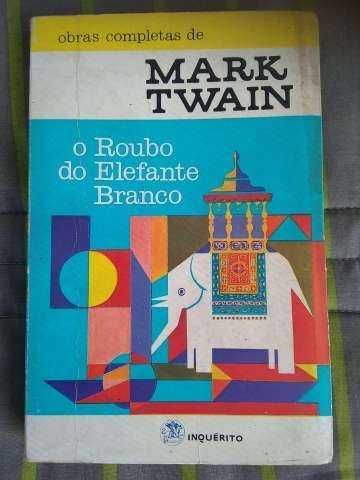 Mark Twain - O roubo do elefante branco
