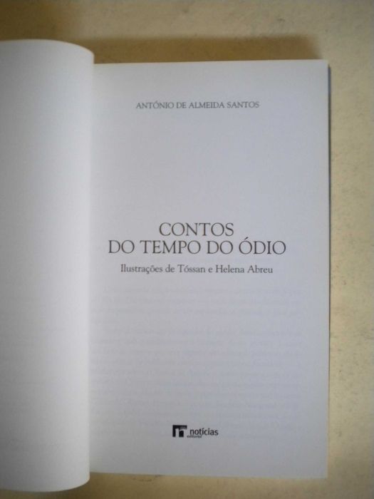 Contos do Tempo do Ódio
de António de Almeida Santos