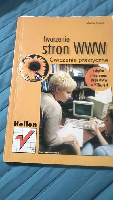 Maria soku tworzenie stron WWW ćwiczenia praktyczne HTML