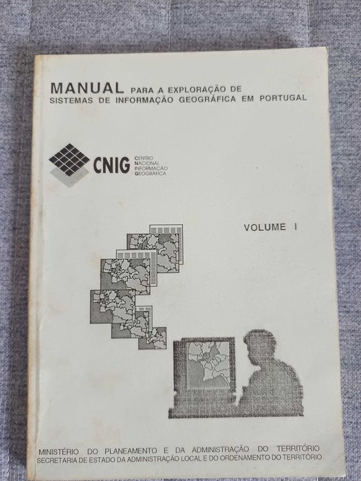 Manual Para a Exploração de SIG em Portugal, Volume I