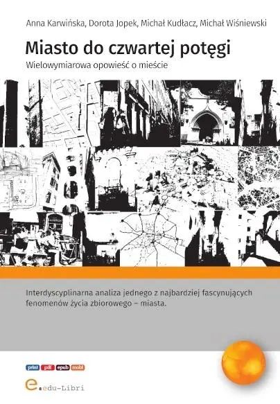 Miasto do czwartej potęgi Wielowymiarowa.... edu-Libri