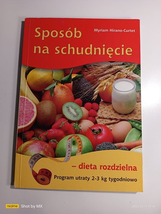 SPOSÓB NA SCHUDNIĘCIE książka dietetyka dieta rozdzielna dla zdrowia