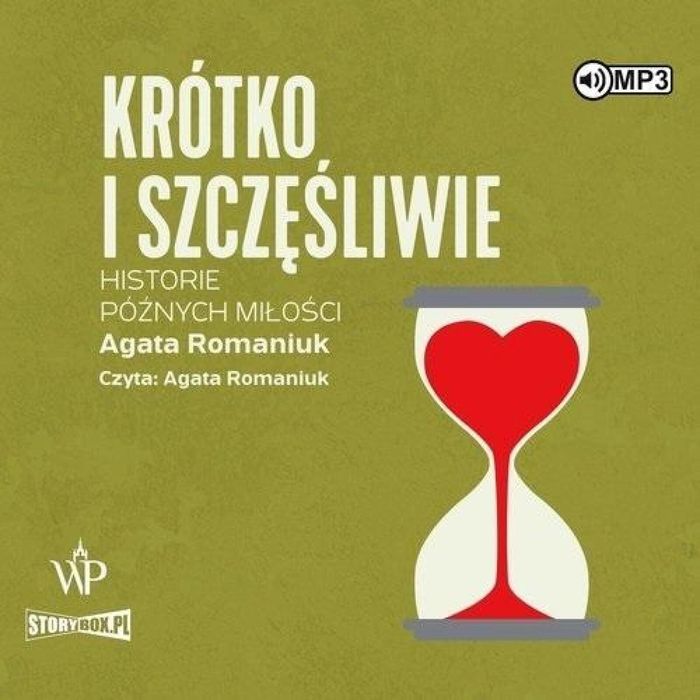 Krótko i szczęśliwie. Historie późnych miłości CD Storybox Agata