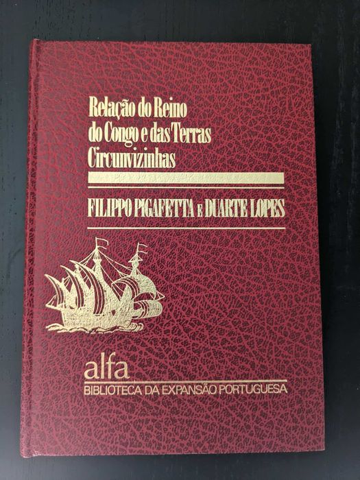 Filippo Pigafetta - Relação do reino do Congo e Terras Circunvizinhas