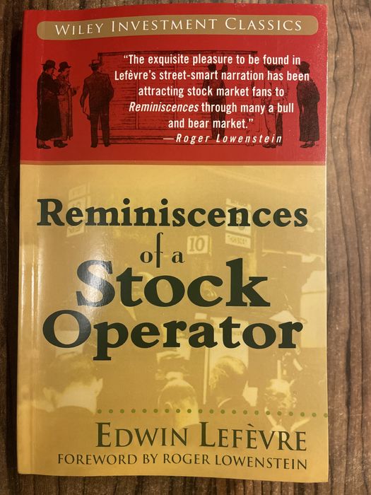 Reminiscences of a Stock Operator by Edwin Lefévre