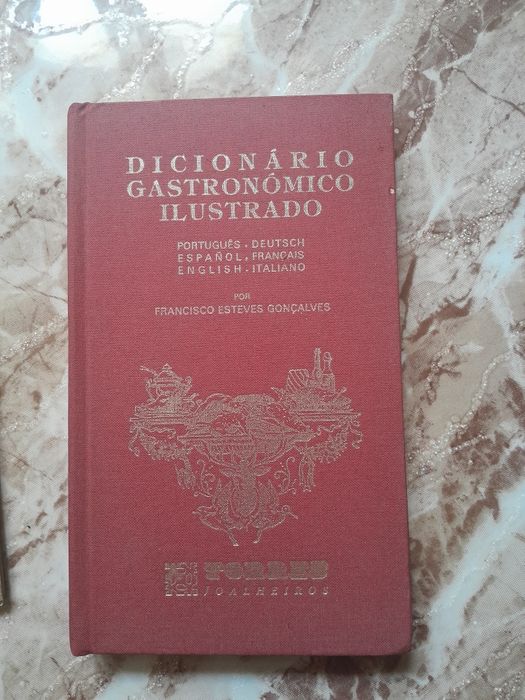 Francisco Esteves Gonçalves - Dicionário Gastronómico Ilustrado