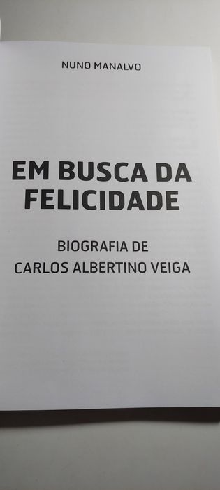Em Busca da Felicidade - Biografia de Carlos Albertino Veiga (2012)