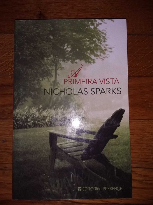 À primeira vista.  Nicholas Sparks