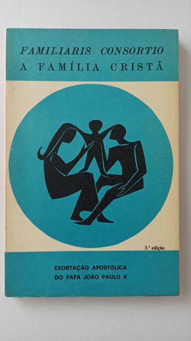 A Família Cristã - Papa João Paulo II