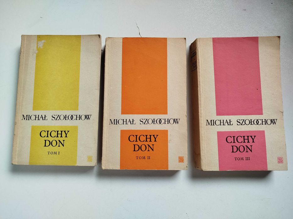 Cichy Don Michał Szołochow tom 1-3