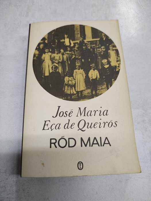 Ród Maia. Jose Maria Eca de Queiros