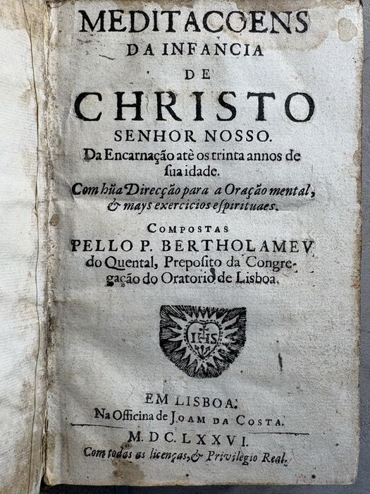 Antigo livro de 1676: Meditações da Infância de Cristo Senhor Nosso