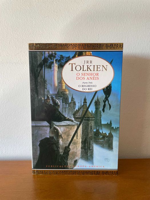 J.R.R. Tolkien: O Senhor dos Anéis III - O Regresso do Rei [Publicações Europa América]