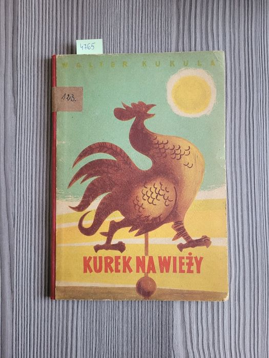 4765. "Kurek na wieży" Walter Kukula