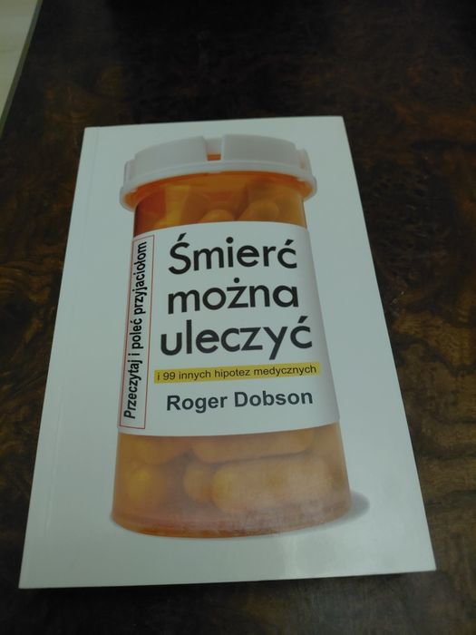 Śmierć można uleczyć nowa