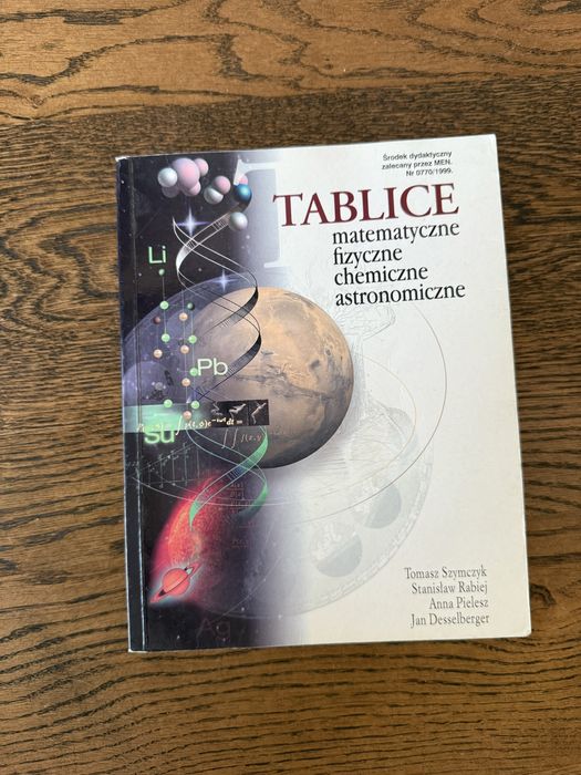 Tablice matematyczne, fizyczne, chemiczne, astronomiczne