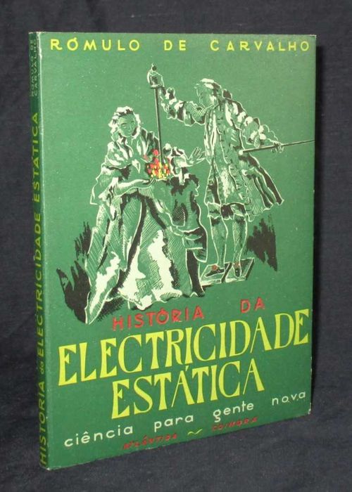Livro História da Electricidade Estática Rómulo de Carvalho 1954