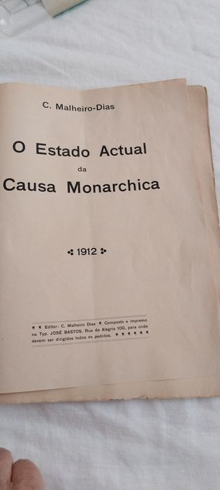 O estado Actual da Causa Monarchica 1912
