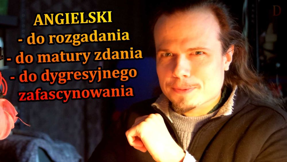 Oswajanie angielskiego - do matury, do rozmowy, do życia i do pracy