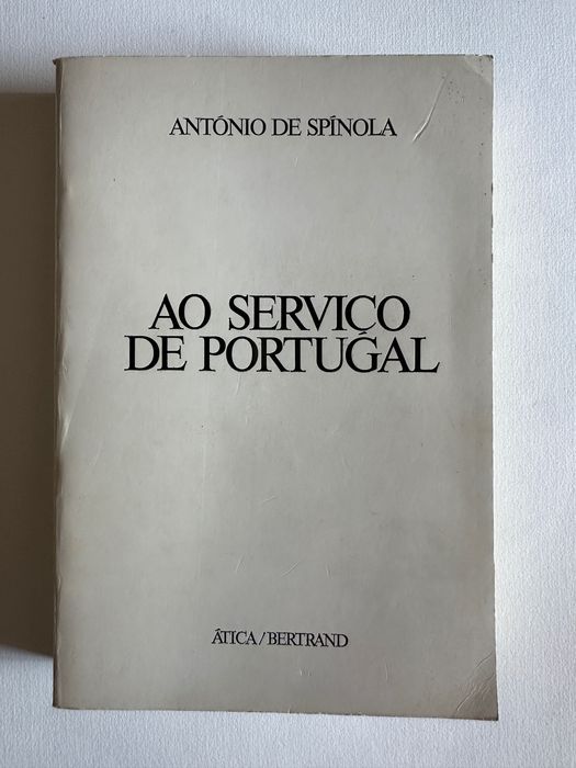 Ao serviço de Portugal - António Spinola