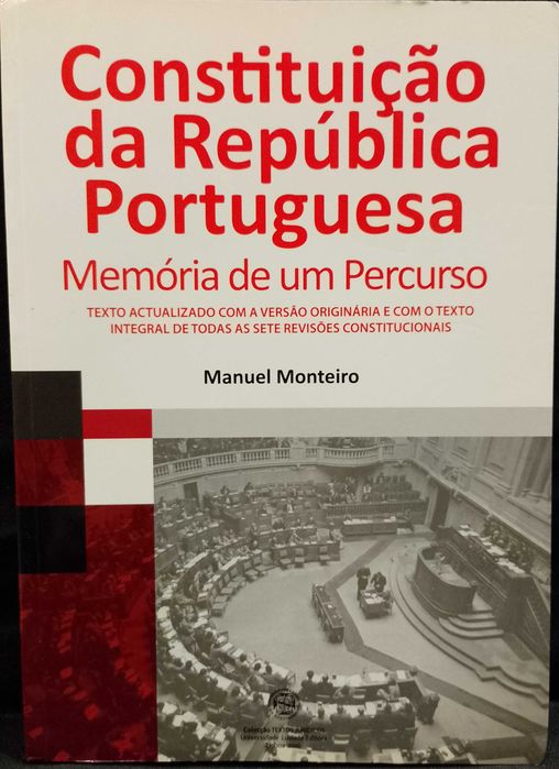 Constituição da República Portuguesa - Manuel Monteiro