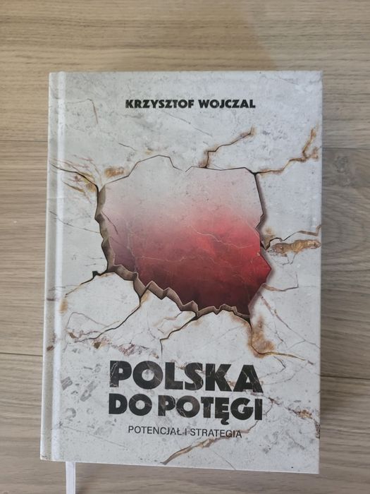 Książka Polska do potęgi Krzysztof Wojczal