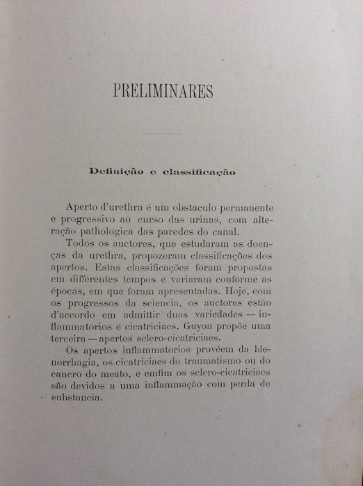 Breve estudo clinico sobre os apertos d´ urethra, 1888. Raro