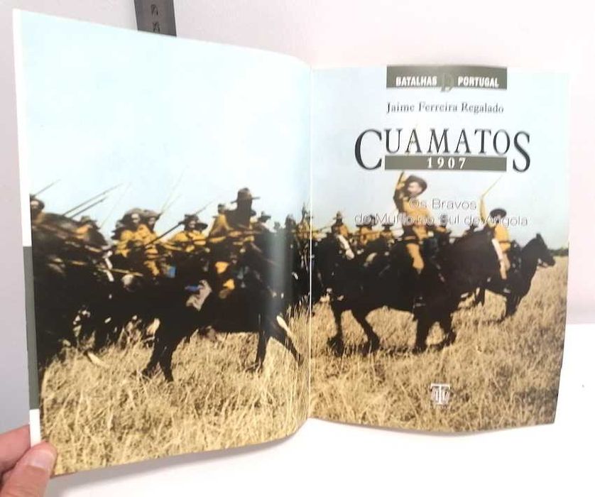 Cuamatos 1907 - Os Bravos de Mufilo no Sul de Angola. De Jaime Ferreira Regalado
