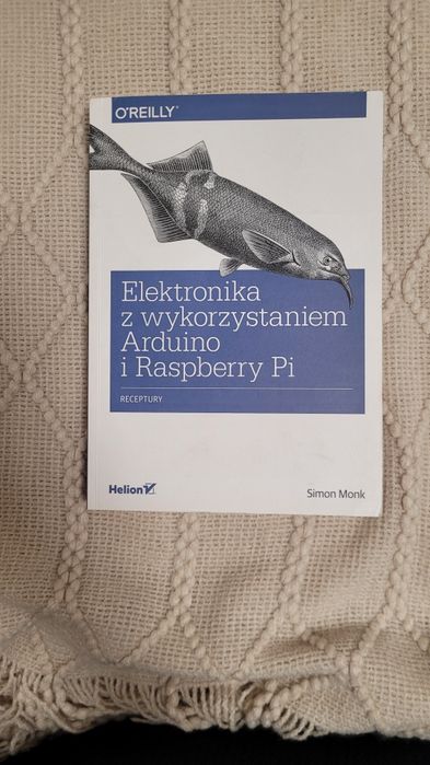 Elektronika z wykorzystaniem Arduino i Raspberry Pi