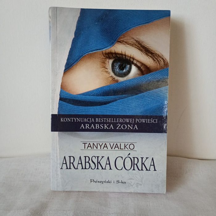 Arabska córka. Tanya Valko