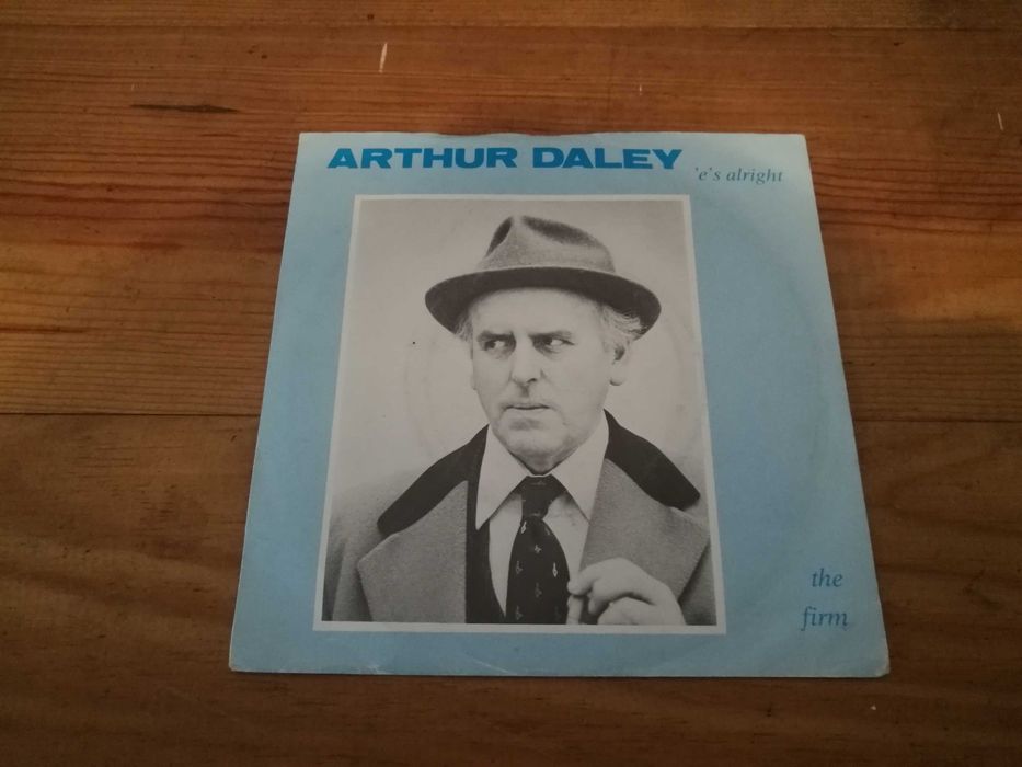 THE FIRM - Arthur Daley 'E's Alright SINGLE