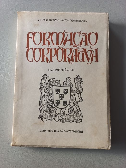 Formação Corporativa de António Mattoso e Antonino Henriques