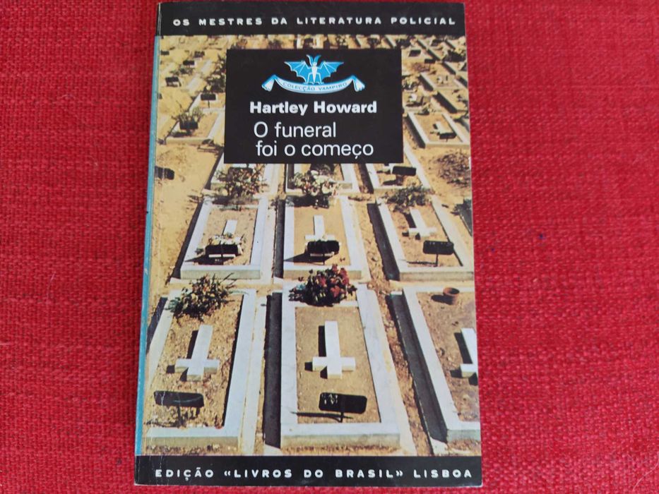 The Funeral Was the Beginning – Hartley Howard