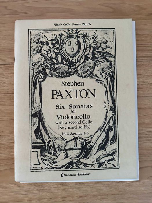 Stephen Paxton - Six Sonatas for Violoncello vol. II