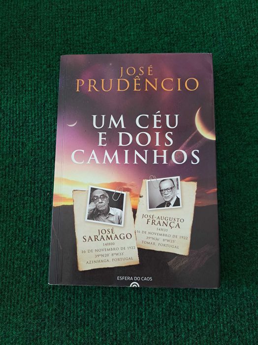 Um Céu e Dois Caminhos - José Prudêncio